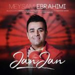 دانلود آهنگ میثم ابراهیمی جان جان - 